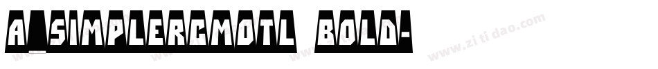 a_SimplerCmOtl Bold字体转换